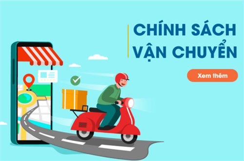 Chính sách vận chuyển và giao nhận