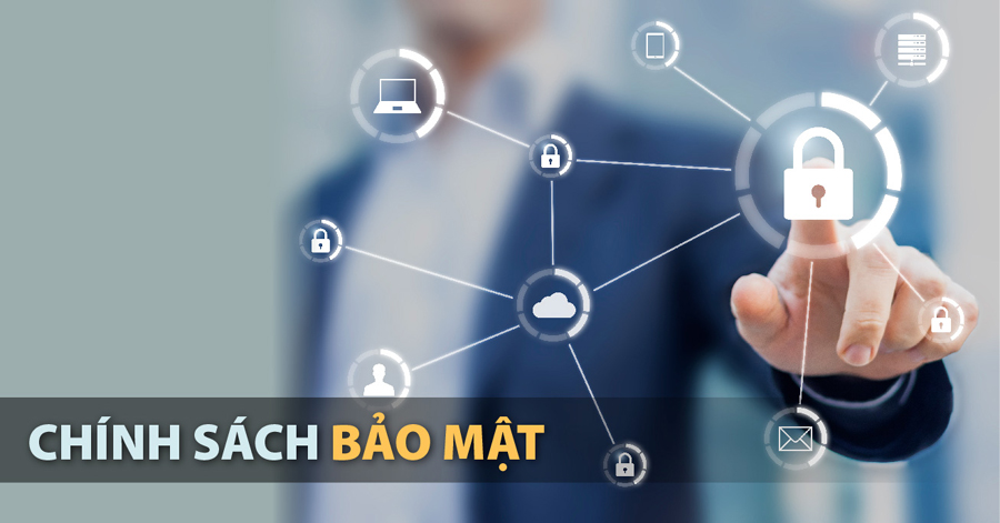 Chính sách bảo mật thông tin